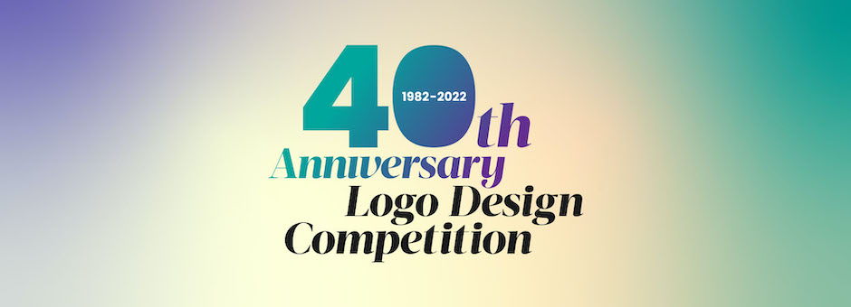 40<sup>th</sup> Anniversary Logo Design Competition banner