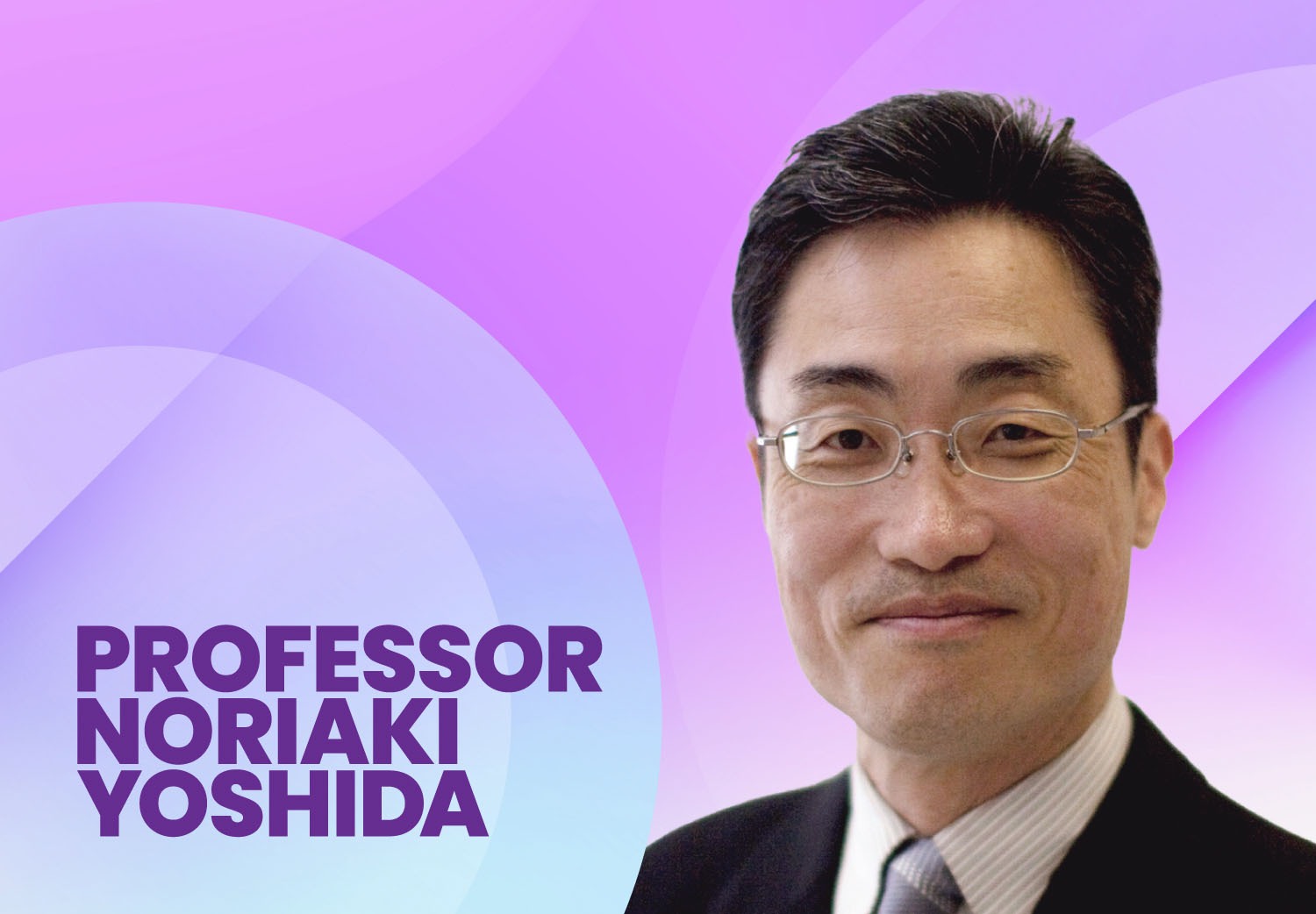 Professor Noriaki Yoshida